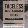 Introducing the “Faceless Instagram Reels Complete Guide”—your ultimate blueprint for creating and monetizing viral Instagram Reels, even if you prefer to stay behind the scenes!