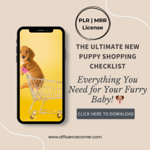 The Ultimate New Puppy Shopping Checklist: Everything You Need for Your Fur Baby! + PLR