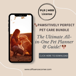 This 4-in-1 pet care bundle makes pet parenting easier, more organized, and stress-free, while also offering entrepreneurs a highly profitable digital product to sell!